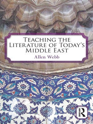 cover image of Teaching the Literature of Today's Middle East